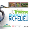 La vallée de la rivière Richelieu a maintenant sa BioTrousse!
