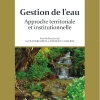 Envie d'en apprendre davantage sur la gestion de l'eau par bassin versant...