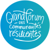 Vivez l'expérience unique du Grand forum des communautés résilientes !